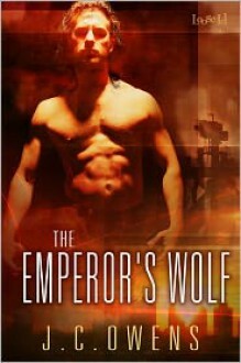 The Emperor's Wolf by J.C. Owens