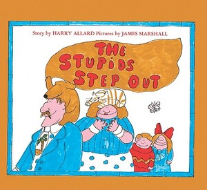 The Stupids Step Out by Harry Allard