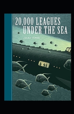 20,000 Leagues Under the Sea Annotated by Jules Verne