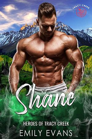 Shane by Emily Evans, Emily Evans