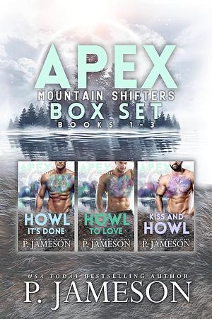 Apex Mountain Shifters Box Set #1: (Books 1-3) by P. Jameson