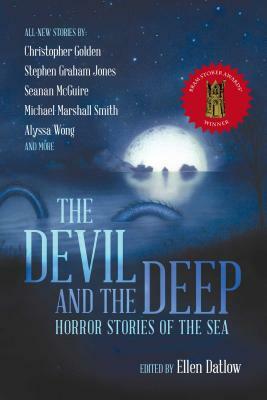 The Devil and the Deep: Horror Stories of the Sea by 