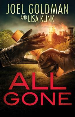 All Gone by Joel Goldman