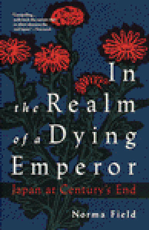 In the Realm of a Dying Emperor by Norma Field