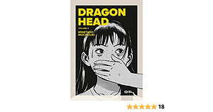 Dragon Head T03 by Minetarō Mochizuki