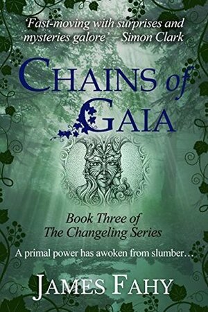 Chains of Gaia by James Fahy