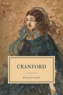 Cranford by Elizabeth Gaskell