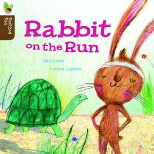 Rabbit on the Run by Alex Lane