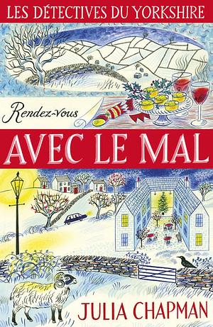 Rendez-vous avec le mal by Julia Chapman