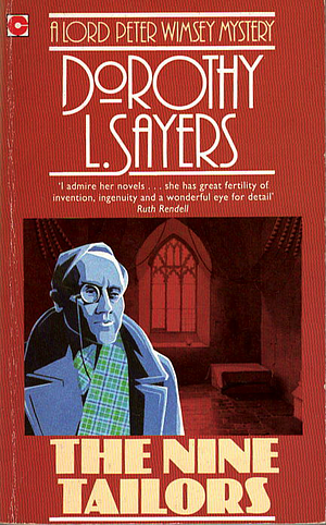 The Nine Tailors by Dorothy L. Sayers, Dorothy L. Sayers