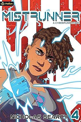 Mistrunner 4: A Cyberpunk LitRPG by Nicholas Searcy