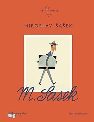 MIROSLAV SASEK [Hardcover] by Martin Salisbury