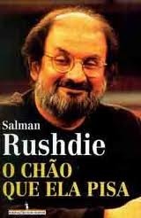 O Chão que Ela Pisa by Helena Ramos, Salman Rushdie, Artur Ramos