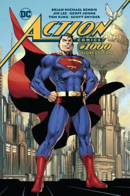 Action Comics #1000: The Deluxe Edition by Brian Michael Bendis, Scott Snyder, Geoff Johns