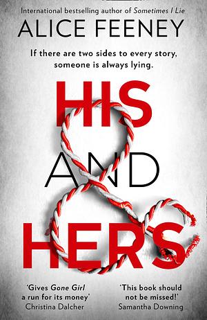 His And Hers by Alice Feeney, Alice Feeney