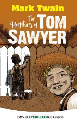 The Adventures of Tom Sawyer by Mark Twain