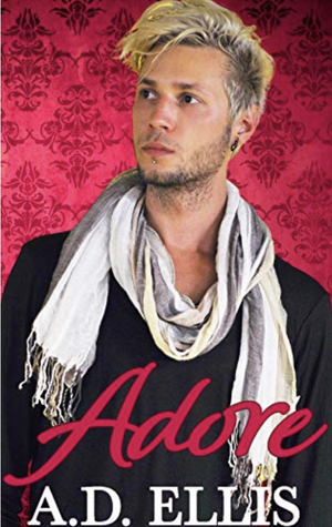 Adore by A.D. Ellis