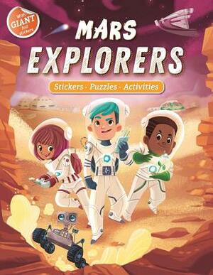 Mars Explorers by Igloobooks