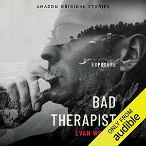 Bad Therapist by Evan Wright