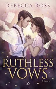 Ruthless Vows by Rebecca Ross