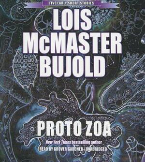 Proto Zoa: Five Early Short Stories by Lois McMaster Bujold