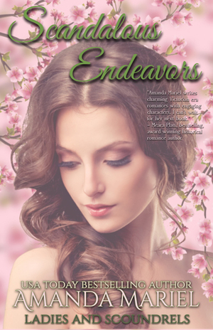 Scandalous Endeavors by Amanda Mariel
