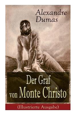 Der Graf von Monte Christo by Alexandre Dumas