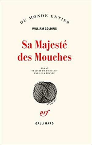 Sa Majesté Des Mouches by William Golding