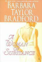 A Woman of Substance by Barbara Taylor Bradford