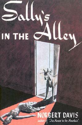 Sally's in the Alley by Norbert Davis