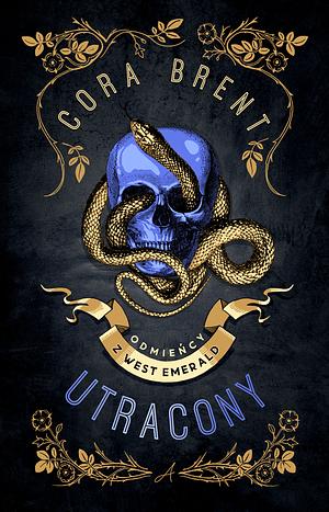 Utracony by Cora Brent