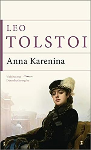 Anna Karenina by Leo Tolstoy