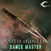 Dance Master by Faith Hunter