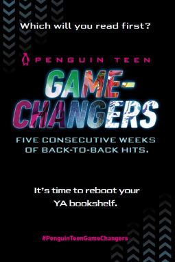 Penguin Teen Game-Changers by Marie Lu, Kristin Cashore, Peter Bognanni, Stephanie Perkins, Julie C. Dao