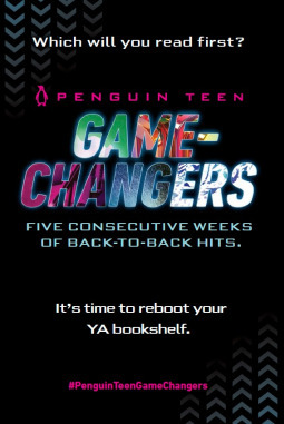 Penguin Teen Game-Changers by Marie Lu, Peter Bognanni, Julie C. Dao, Stephanie Perkins, Kristin Cashore