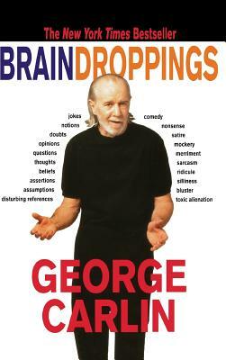 Brain Droppings by George Carlin