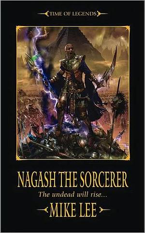 Nagash The Sorcerer by Mike Lee