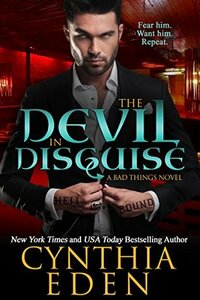 The Devil in Disguise by Cynthia Eden