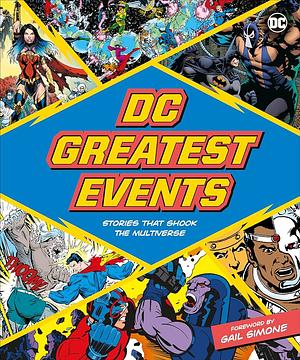 DC Greatest Events by Stephen Wiacek