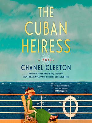 The Cuban Heiress by Chanel Cleeton