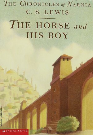 El caballo y el muchacho  by C.S. Lewis