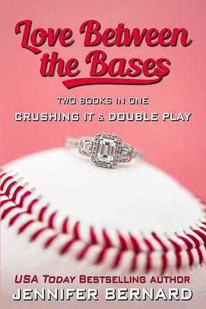 Love Between the Bases by Jennifer Bernard