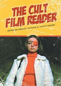 The Cult Film Reader by 