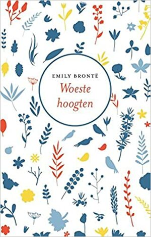 Woeste hoogten by Emily Brontë