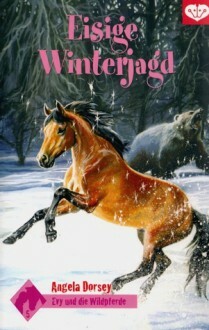 Eisige Winterjagd by Angela Dorsey