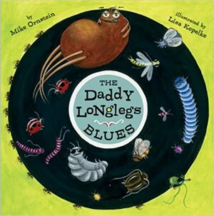 The Daddy Longlegs Blues by Mike Ornstein