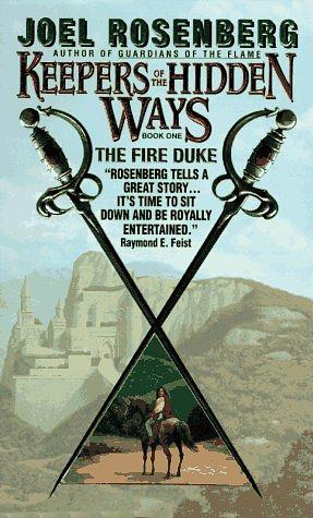 The Fire Duke by Joel Rosenberg