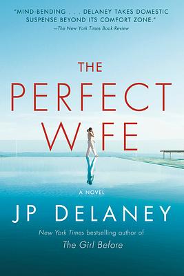 The Perfect Wife by JP Delaney