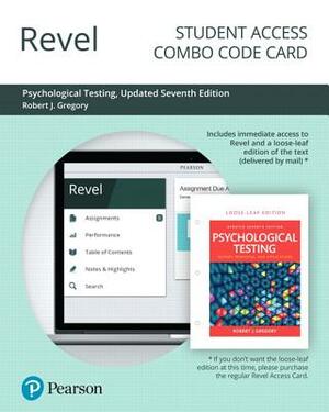 Revel for Psychological Testing: History, Principles and Applications, Updated Edition -- Combo Access Card by Robert Gregory