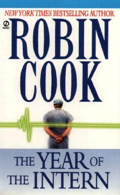 The Year of the Intern by Robin Cook